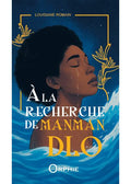 A La Recherche De Manman Dlo
