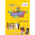 Encyclopédie junior de la Guyane