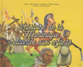 L'Histoire De La Martinique Racontée Aux Enfants
