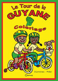 Le Tour De La Guyane