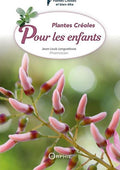 Plantes Créoles Pour Les Enfants