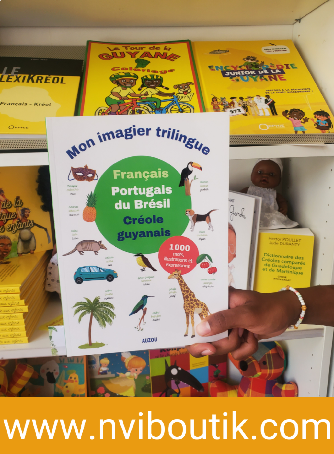 Mon imagier trilingue : Français, Portugais du Brésil et Créole guyannais